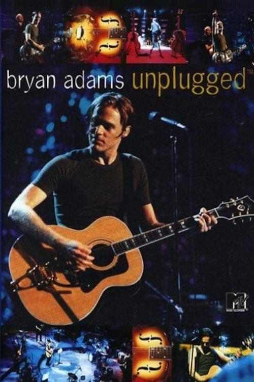 Bryan Adams: MTV Unplugged 1998 official movie poster