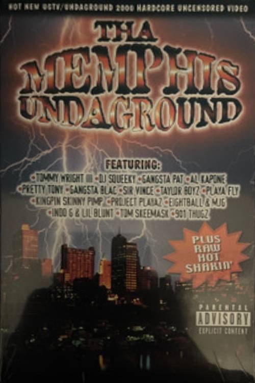 Tha Memphis Undaground 2000 official movie poster