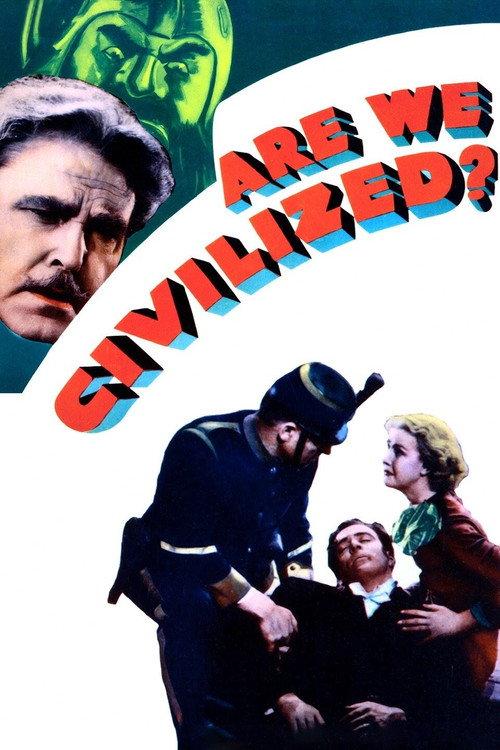 Are We Civilized? 1934 official movie poster