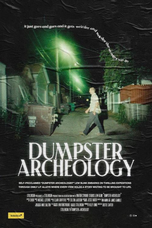 Dumpster Archeology 2024 official movie poster