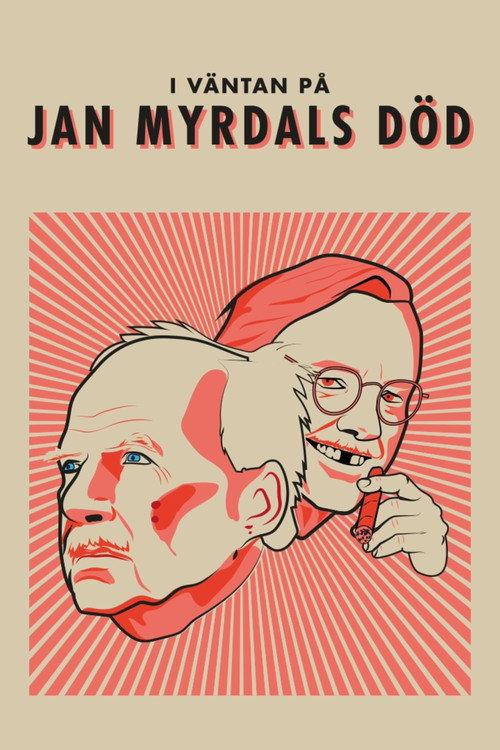 In Anticipation of Jan Myrdal's Death 2021 official movie poster