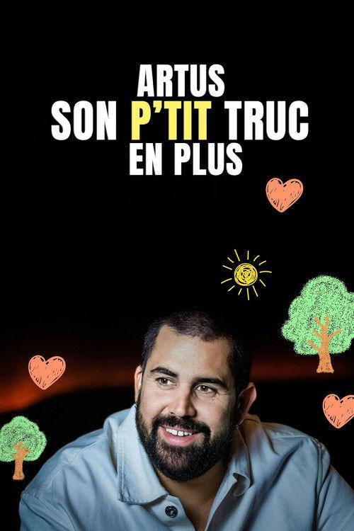 Artus : Son p'tit truc en plus 2024 official movie poster