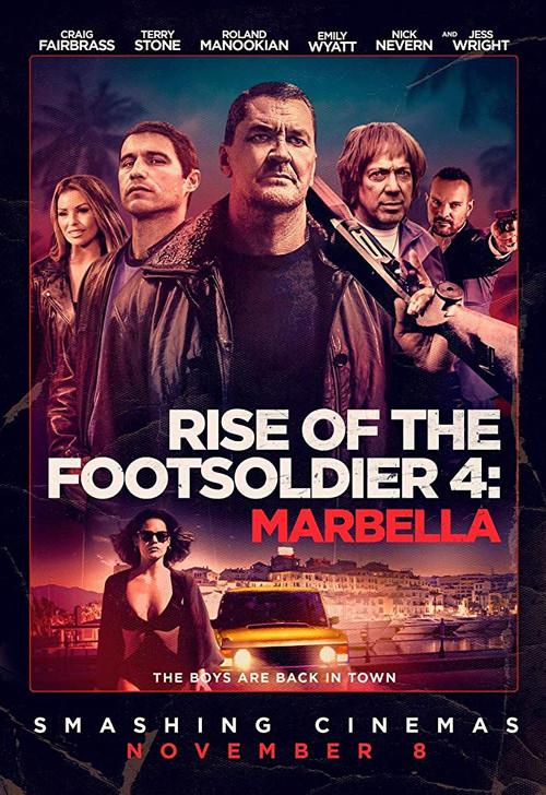 Rise of the Footsoldier 4: Marbella 2019 official movie poster