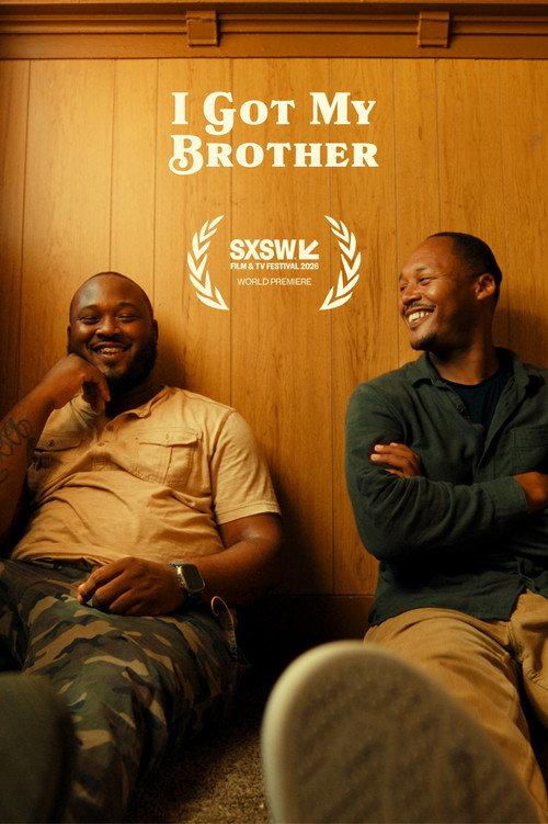 I Got My Brother 2026 official movie poster