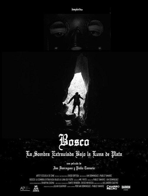 Bosco: La Sombra Extraviada Bajo la Luna de Plata official movie poster