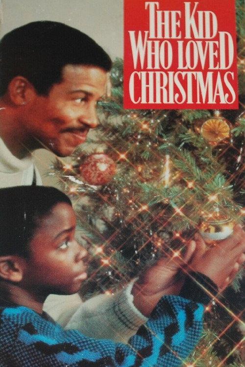 The Kid Who Loved Christmas 1990 official movie poster