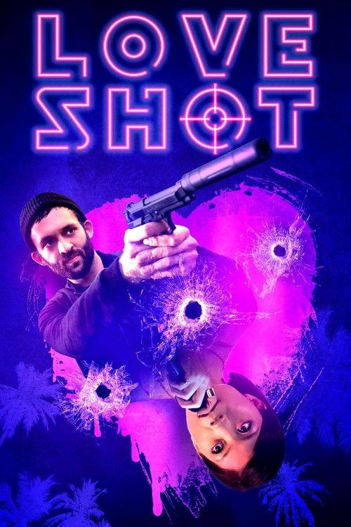 Love Shot 2019 official movie poster