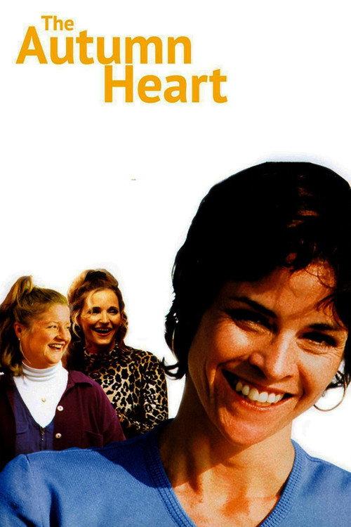 The Autumn Heart 1999 official movie poster