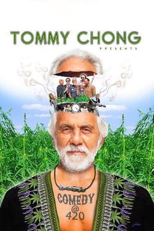 Tommy Chong Presents Comedy at 420 2013 official movie poster