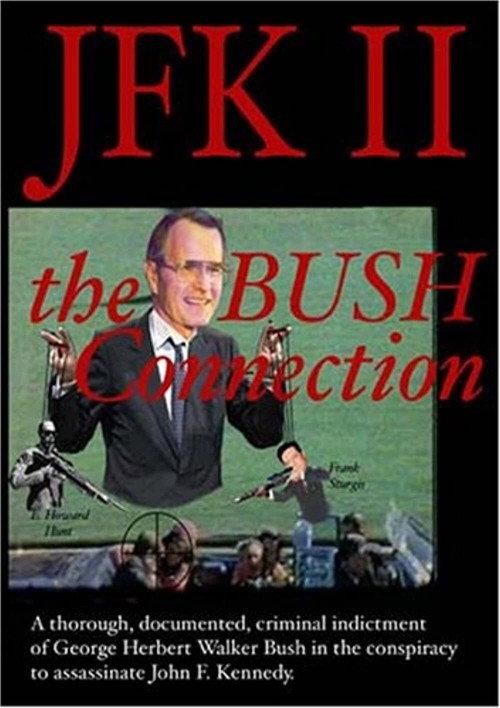 JFK II: The Bush Connection 2003 official movie poster