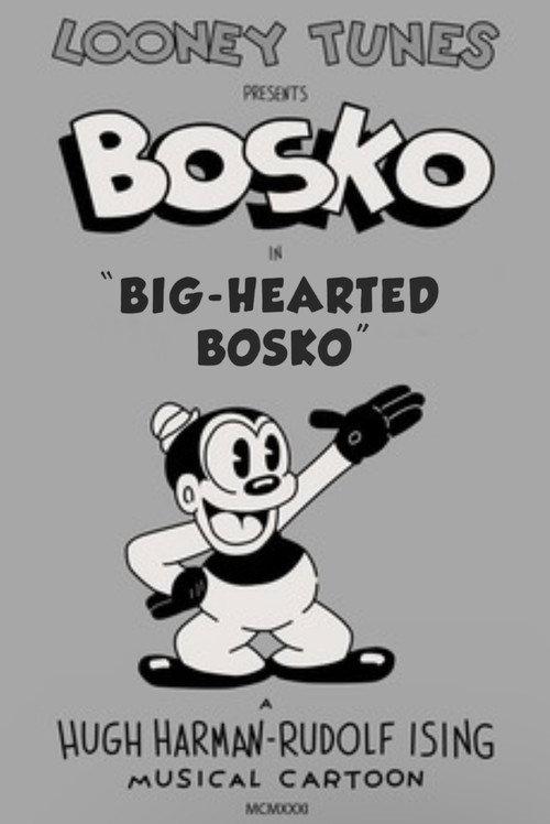 Big-Hearted Bosko 1932 official movie poster