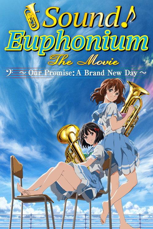 Sound! Euphonium the Movie - Our Promise: A Brand New Day 2019 official movie poster