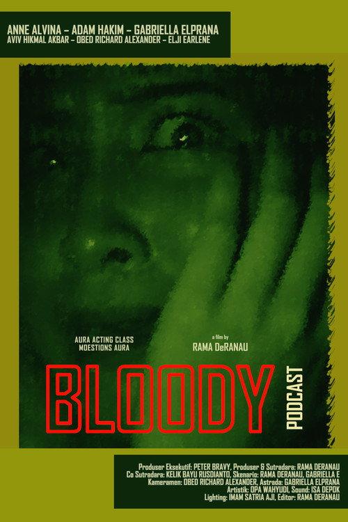 Bloody Podcast 2023 official movie poster