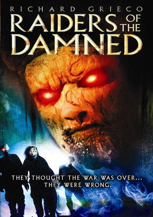 Raiders of the Damned 2007 official movie poster