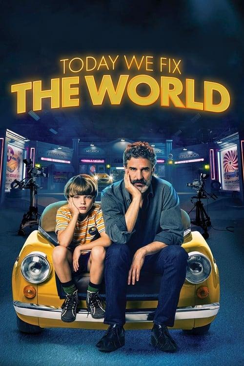 Today We Fix the World 2022 official movie poster