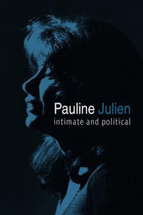 Pauline Julien, Intimate and Political 2018 official movie poster
