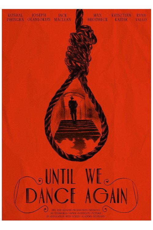 Until We Dance Again 2023 official movie poster