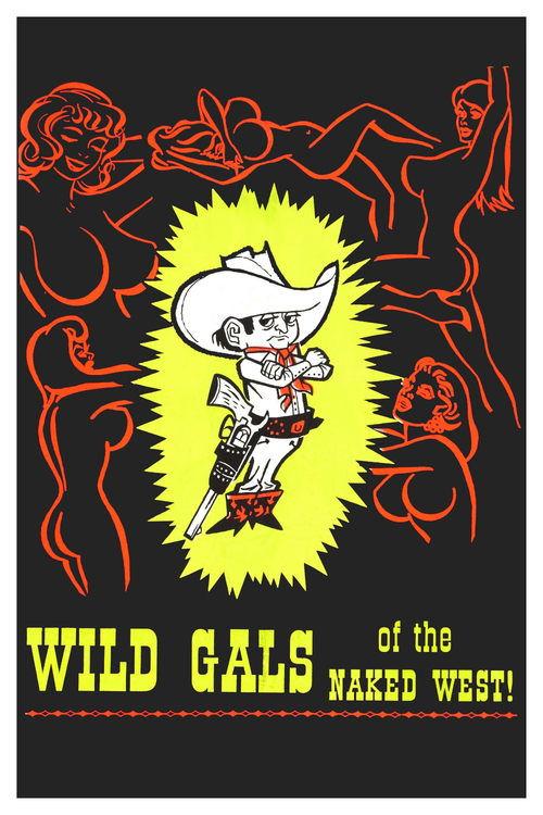 Wild Gals of the Naked West 1962 official movie poster