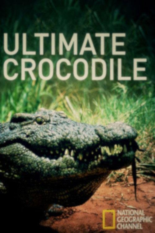 The Ultimate Crocodile 2002 official movie poster