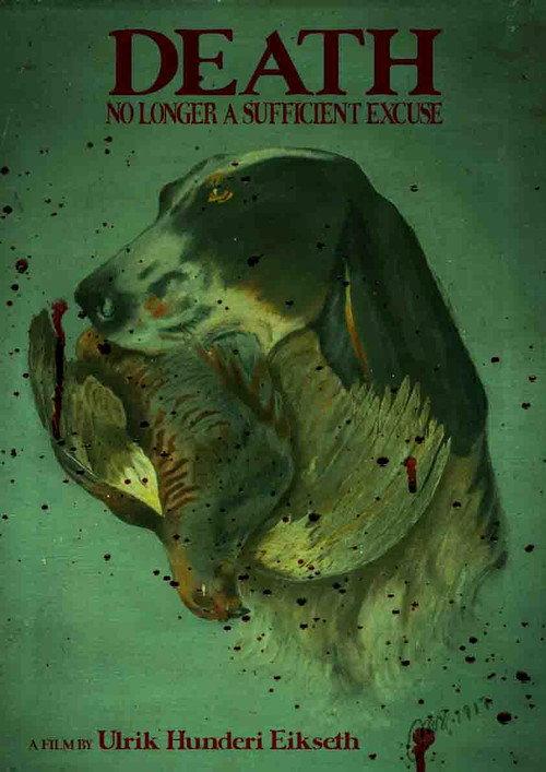 Death, No Longer a Sufficient Excuse 2026 official movie poster