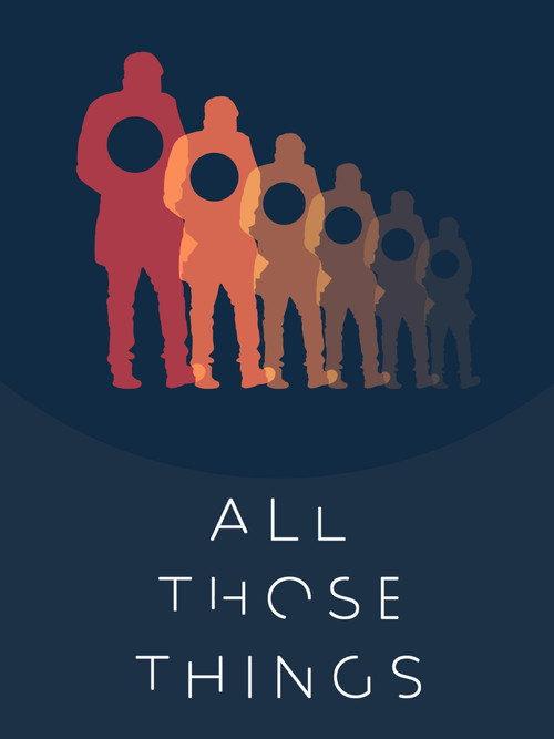 All Those Things 2022 official movie poster