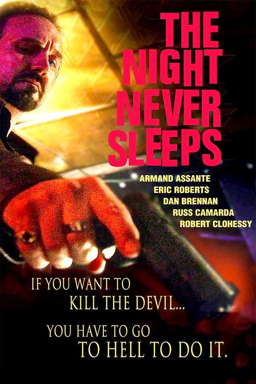 The Night Never Sleeps 2012 official movie poster