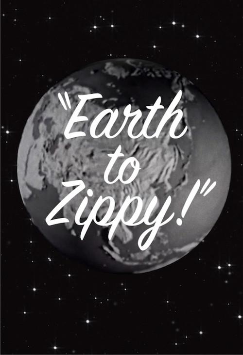 Earth to Zippy! official movie poster
