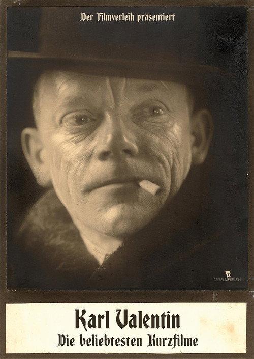 Karl Valentin – Die beliebtesten Kurzfilme 2024 official movie poster