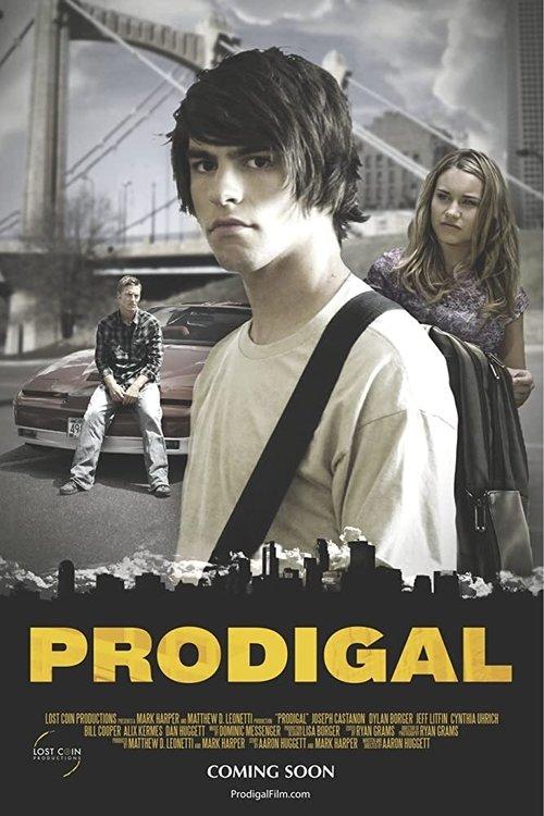Prodigal 2011 official movie poster