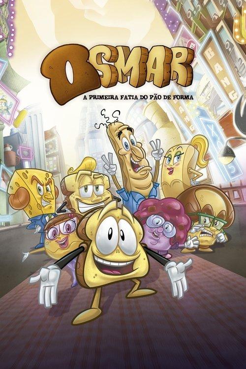 Osmar, The First Slice of the Loaf 2019 official movie poster