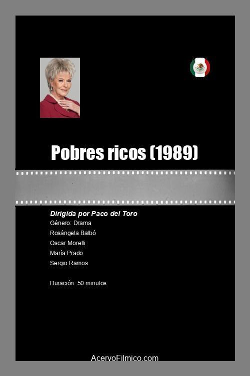 Pobres ricos 1989 official movie poster