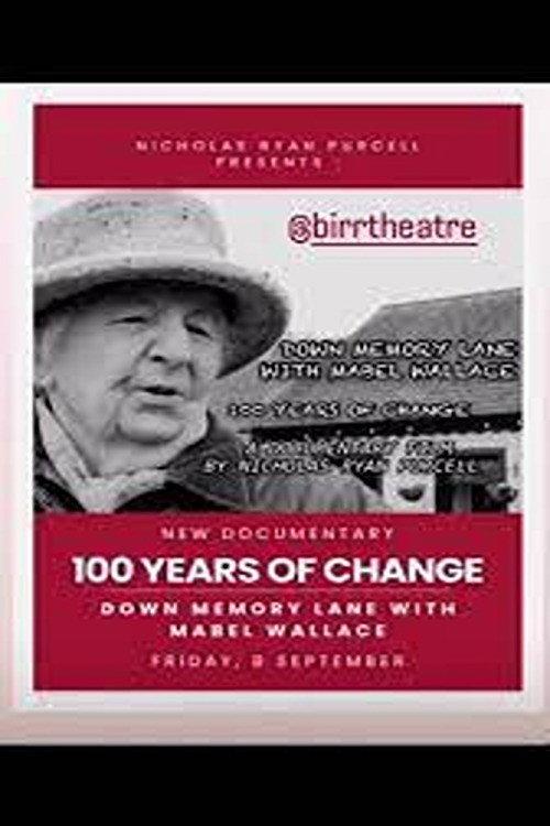 100 Years of Change: Down Memory Lane with Mabel Wallace official movie poster