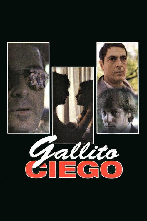 Gallito ciego 2001 official movie poster