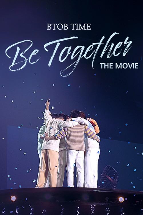 BTOB TIME: Be Together the Movie 2023 official movie poster