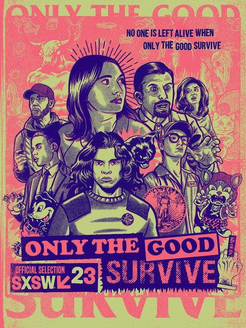 Only the Good Survive 2023 official movie poster