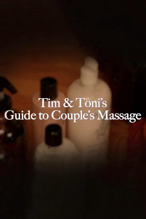 Tim and Toni's Guide To Couple's Massage 2024 official movie poster