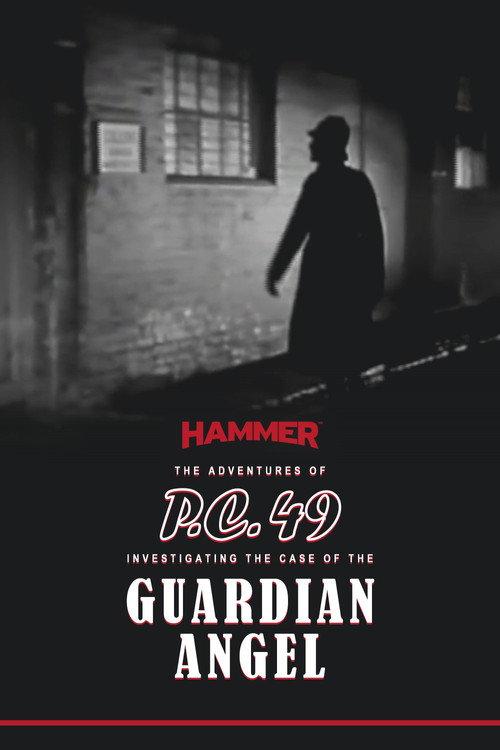 The Adventures of P.C. 49: Investigating the Case of the Guardian Angel 1949 official movie poster