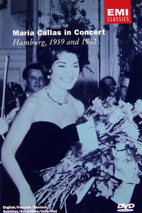 Maria Callas in Concert - Hamburg 1959 and 1962 1962 official movie poster