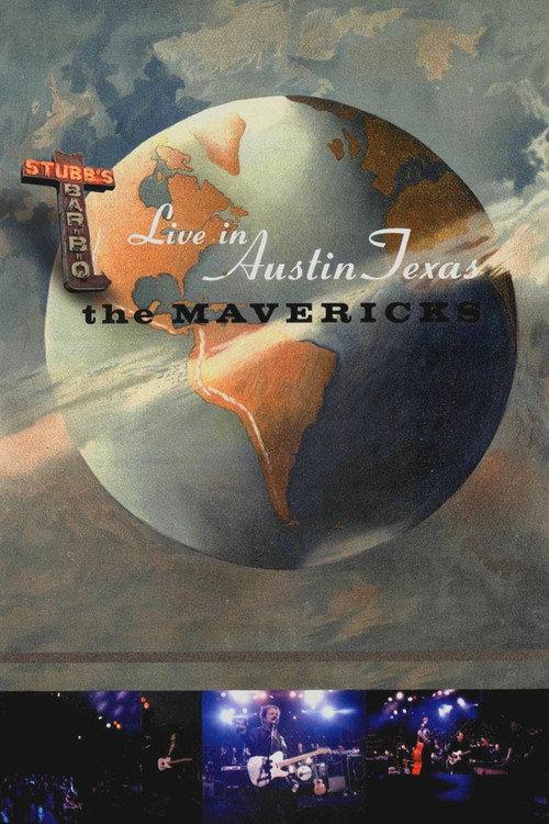 The Mavericks - Live in Austin Texas 2004 official movie poster