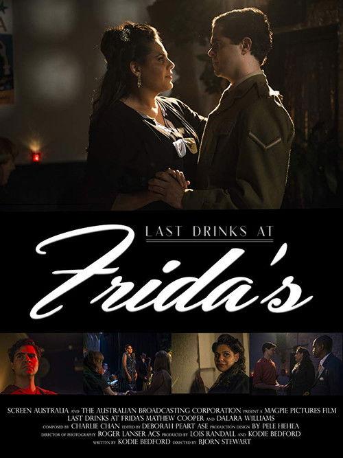 Last Drinks at Frida's 2017 official movie poster