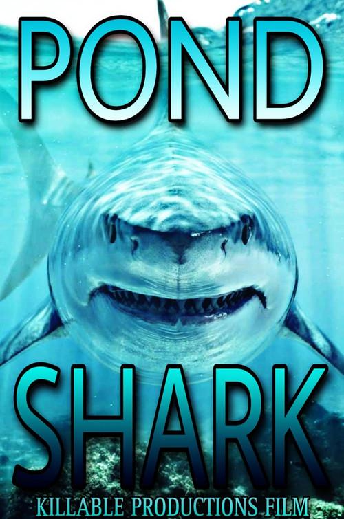Pond Shark 2024 official movie poster
