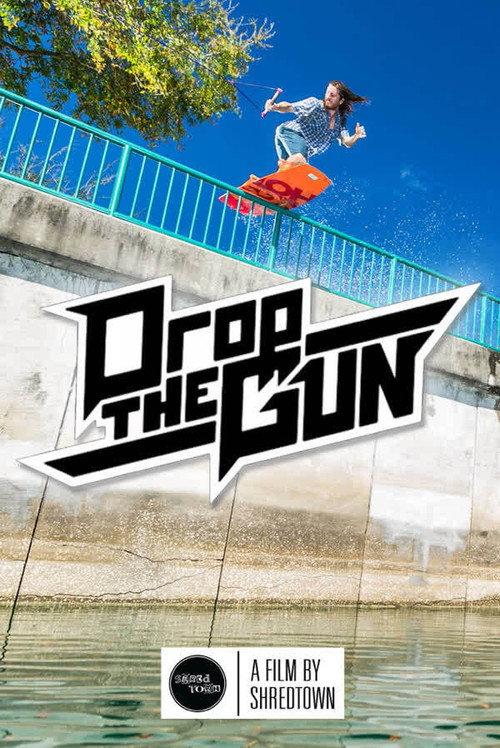 Drop The Gun 2014 official movie poster