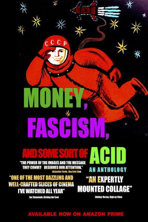 Money, Fascism, and Some Sort of Acid 2020 official movie poster