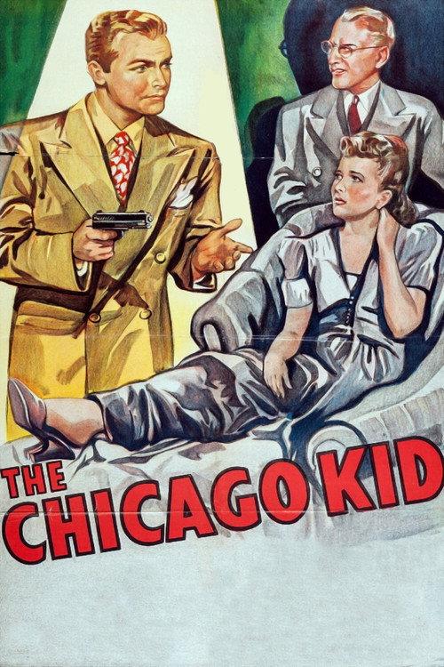 The Chicago Kid 1945 official movie poster