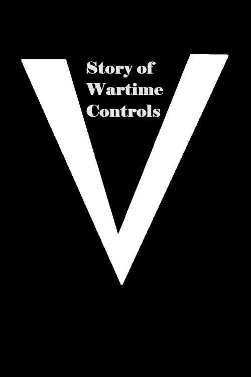 Story of Wartime Controls 1942 official movie poster