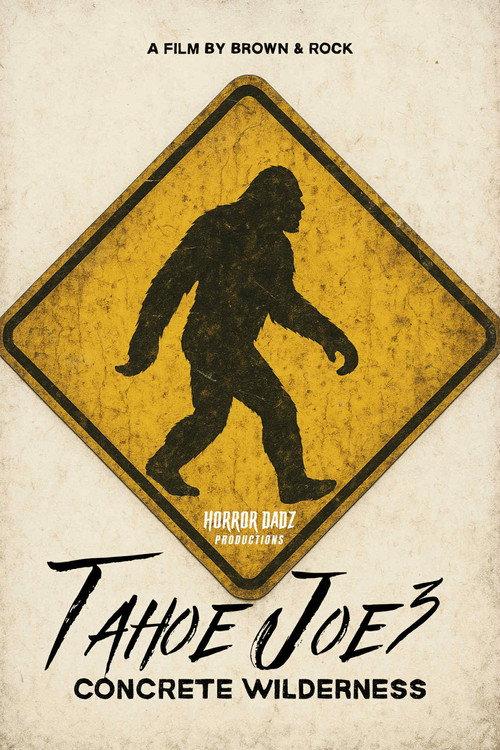 Tahoe Joe 3: Concrete Wilderness 2025 official movie poster