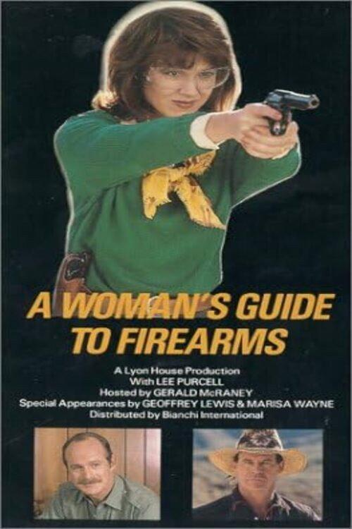 A Woman's Guide to Firearms 1987 official movie poster
