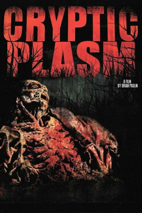 Cryptic Plasm 2015 official movie poster