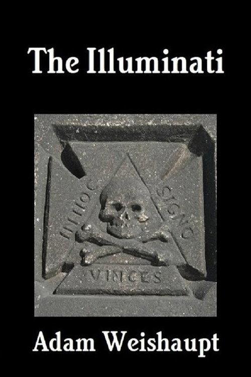 Adam Weishaupt: The Illuminati 2018 official movie poster