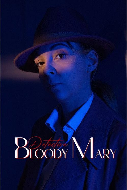 Detective Bloody Mary 2022 official movie poster